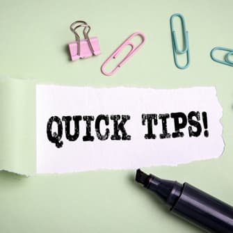 Quick tips