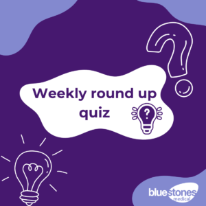 Weekly round up quiz